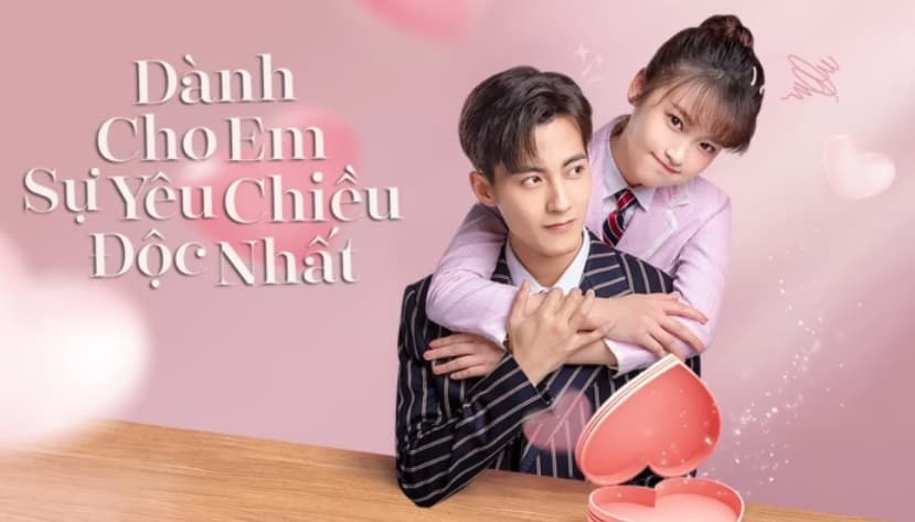 Dành Cho Em Sự Yêu Chiều Độc Nhất (Phần 1)