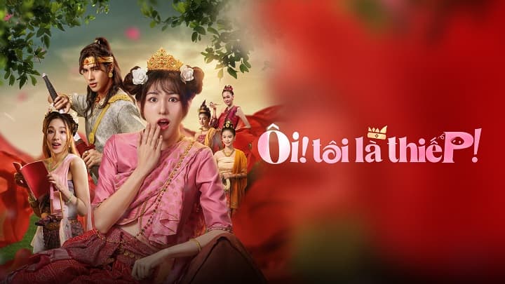 Ôi! Tôi Là Thiếp!