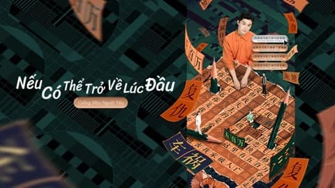 Nếu Có Thể Trở Về Lúc Đầu: Drama Tưởng Tượng