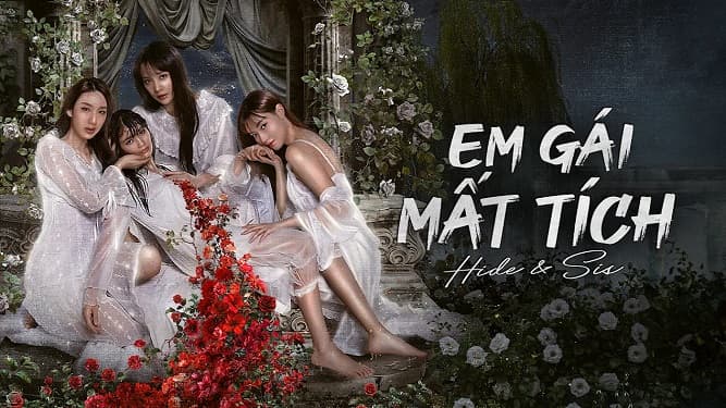Em Gái Mất Tích