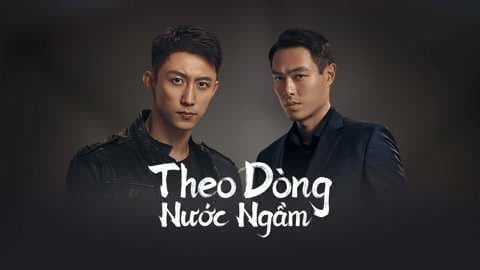 Theo Dòng Nước Ngầm (Phạt Tội 1)