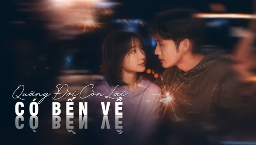 Quãng Đời Còn Lại Có Bến Về