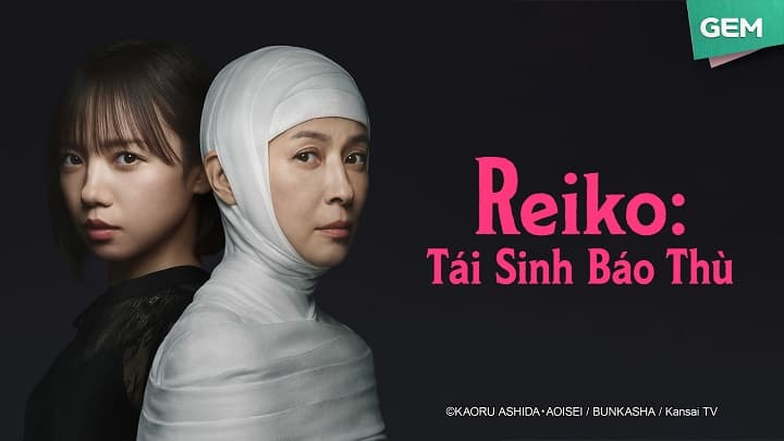 Reiko: Tái Sinh Báo Thù