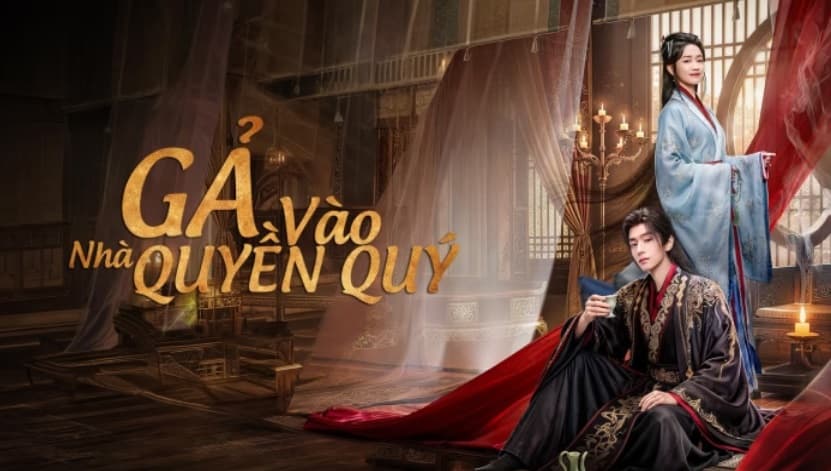 Gả Vào Nhà Quyền Quý