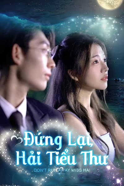 Đứng Lại, Hải Tiểu Thư