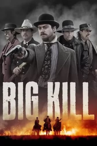 Thị Trấn Big Kill